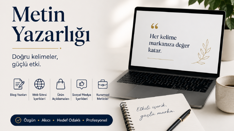 SEO uyumlu ve profesyonel metin yazarlığı yapıyorum