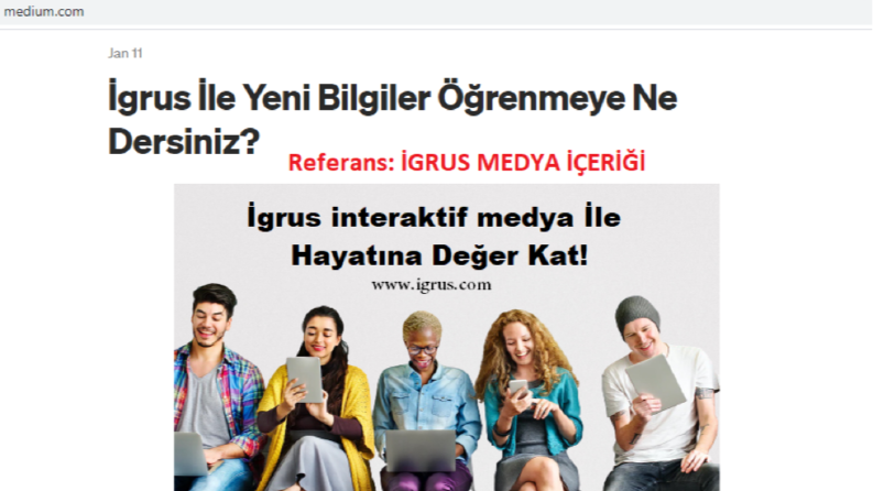 Medium Tanırım Çalışması Örneği İgrus Medya