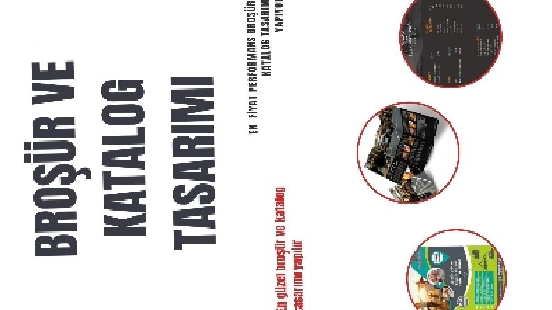 Broşür ve katalog tasarımı 