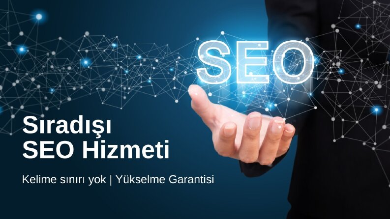 Sıradışı bir seo çalışması