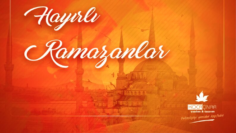 Hayırlı Ramazanlar
