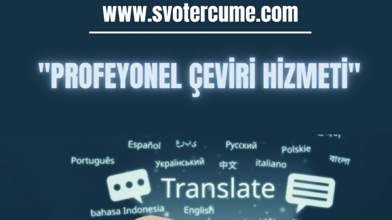 Profesyonel Çeviri Hizmeti, Uygun Fiyat