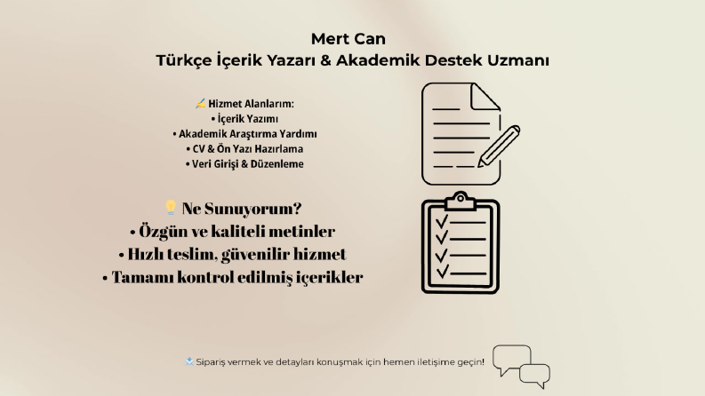 Profesyonel İçerik Yazarlığı & Akademik Destek Uzmanı