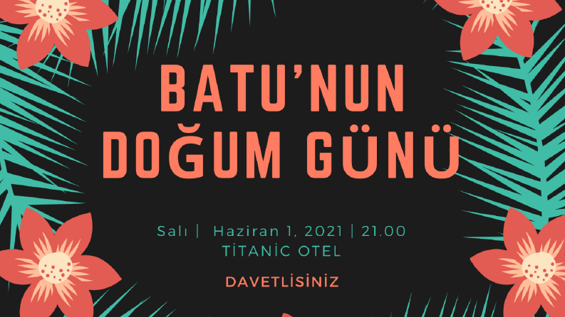 DOĞUMGÜNÜ DAVETİYE