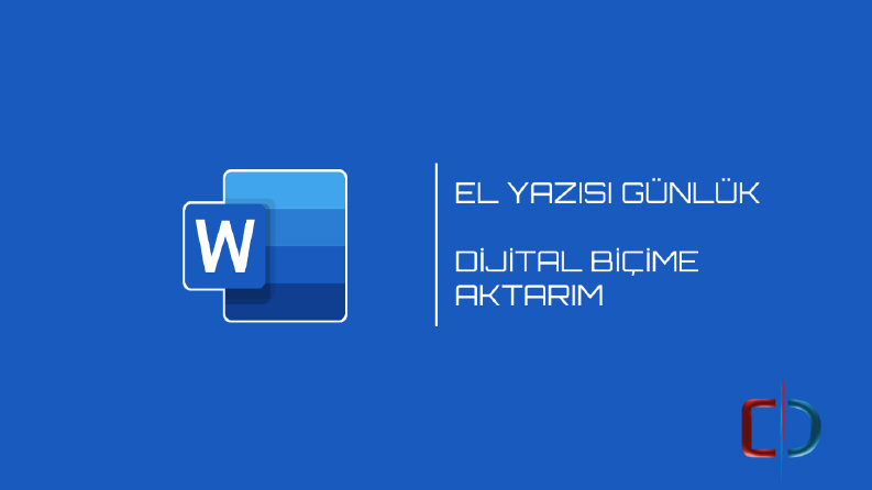 El Yazısı Günlük Dijital Biçime Aktarım