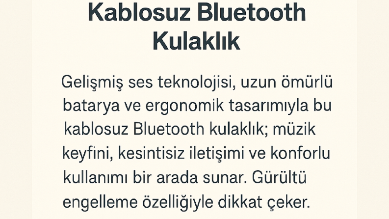 Ürün: Kablosuz Bluetooth Kulaklık