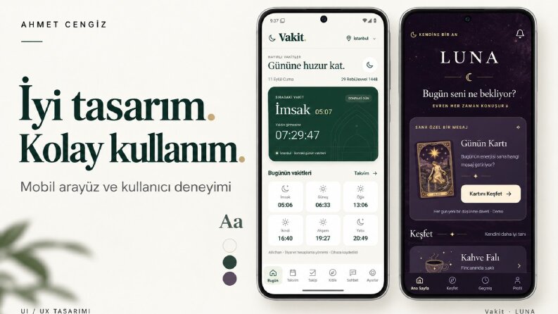 Vakit ve LUNA | Mobil Arayüz Çalışmaları