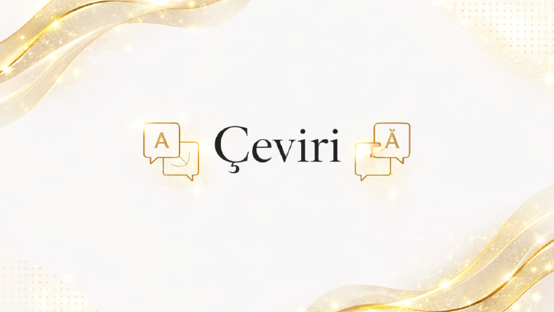 Kelime Değil Anlam Çevirisi