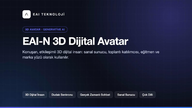 EAI-N - 3D Dijital Avatar (Sanal Katılımcı)