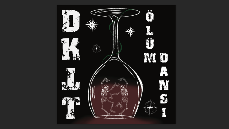 DKTT-Ölüm Dansı Albüm Kapağı Çalışması