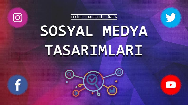 Sosyal Medya Tasarımları