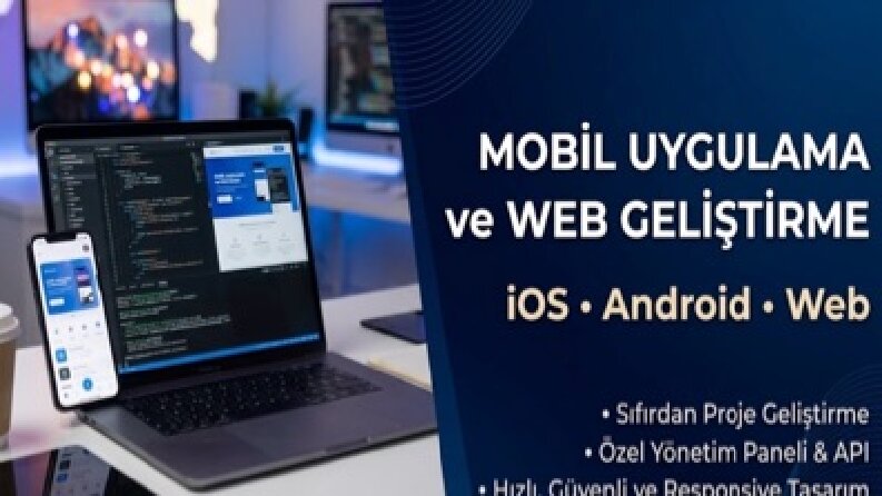Modern, Hızlı ve Çift Platform Destekli (iOS & Android) Mobil Uygulama Geliştirme