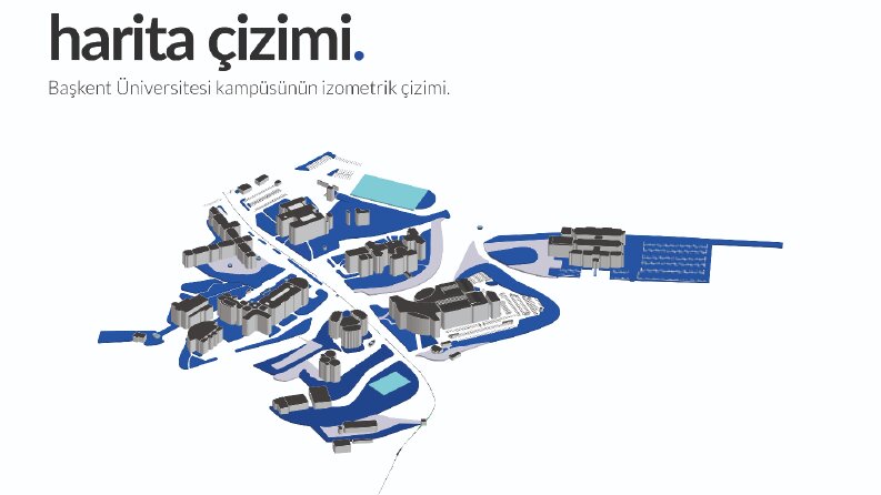 Başkent Üniversitesi Kampüsü İzometrik Çizim