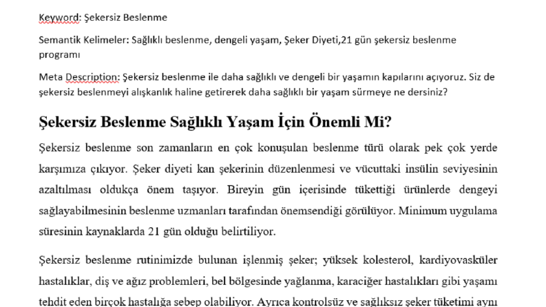 Şekersiz Beslenme Sağlıklı Yaşam İçin Önemli Mi?