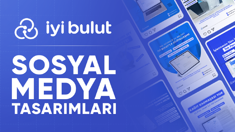 İyi Bulut - Sosyal Medya Tasarımları