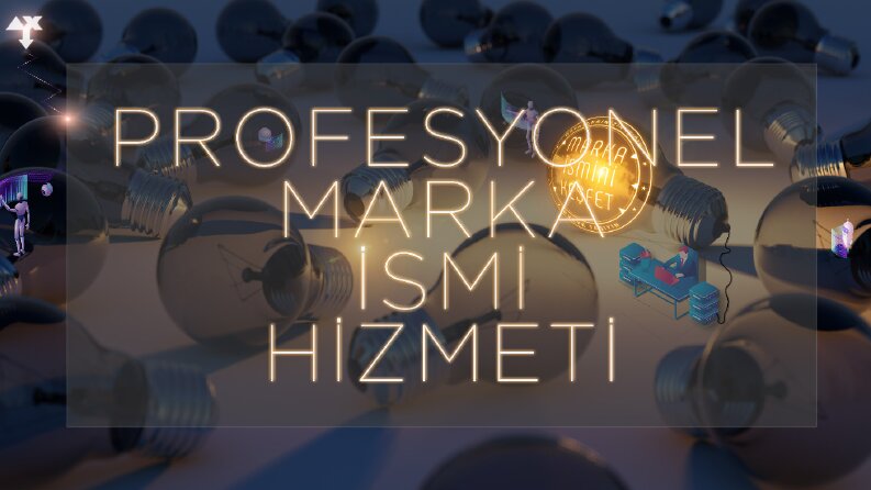 Profesyonel Marka İsmi Hizmeti