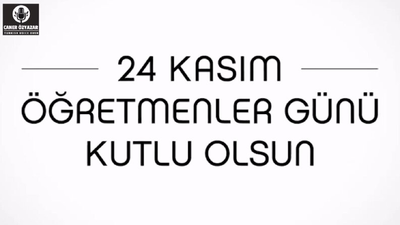 Öğretmenler Günü videolarınızı seslendiriyorum