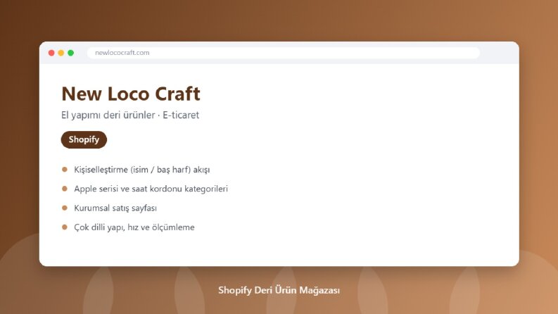 New Loco Craft – Shopify Deri Ürün E-Ticaret Sitesi