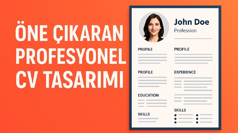 Profesyonel İngilizce/Türkçe CV Hazırlama