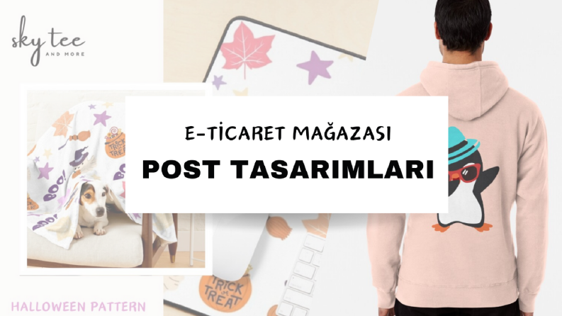E-Ticaret Mağazası Sosyal Medya Tasarımları