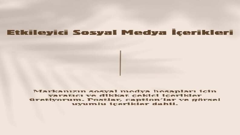 Etkileyici Sosyal Medya İçeriği