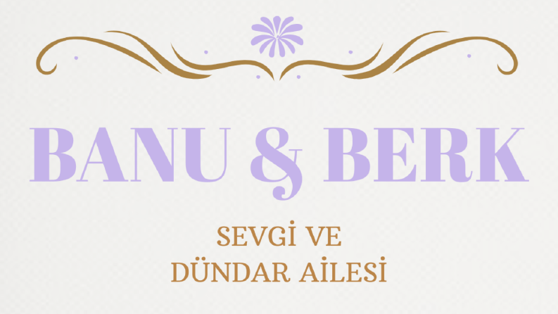 ÖZEL GÜNLERİNİZE ÖZEL DAVETİYELER