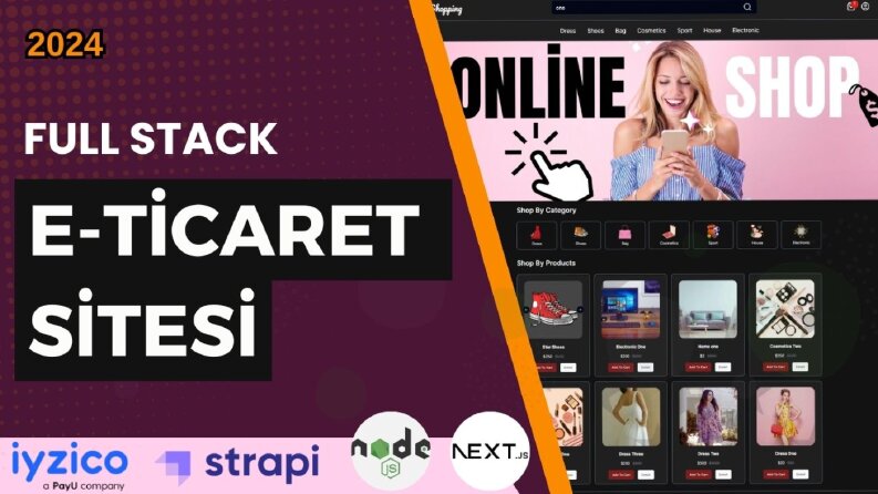 E-Ticaret Sitesi: Strapi ve Iyzico ile Full Stack Geliştirme