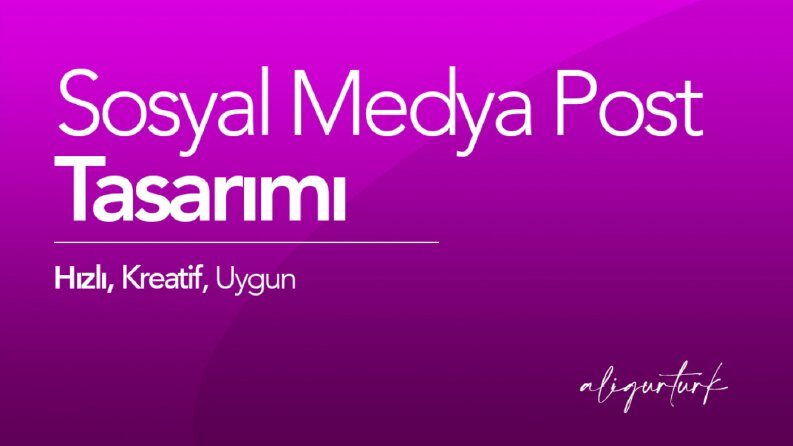 Sosyal Medya Tasarımları