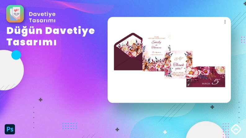 Davetiye Tasarımı