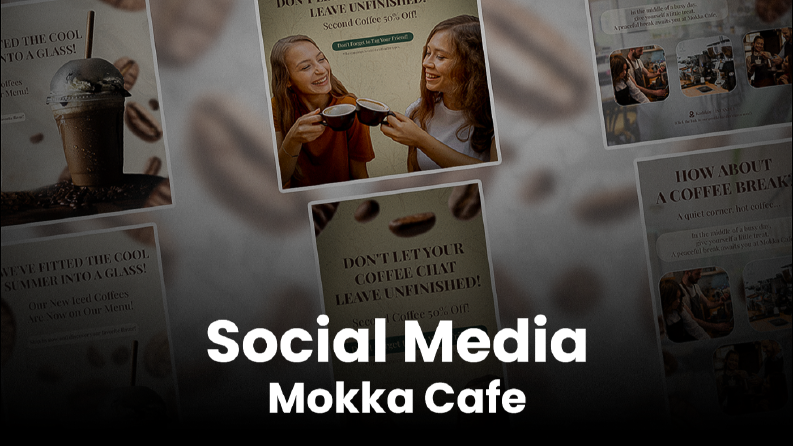 Mokka Cafe Sosyal Medya Tasarımları