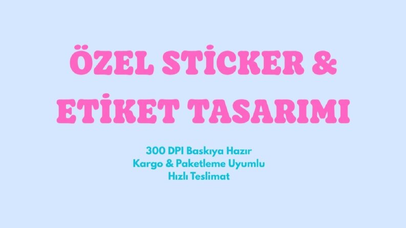 Markanız İçin! Sticker Tasarımı
