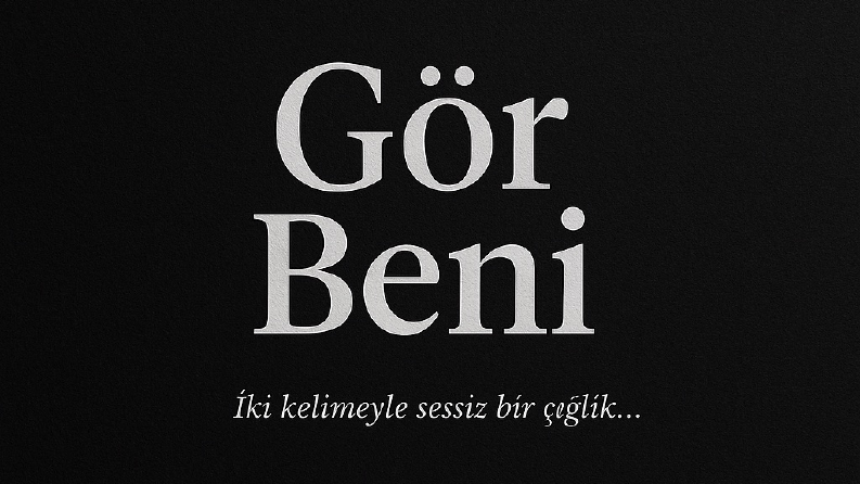 “Gör Beni”