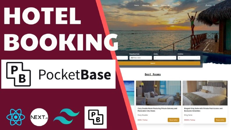 Hotel Booking: Next.js ve Pocketbase ile Tam Yığın Uygulama