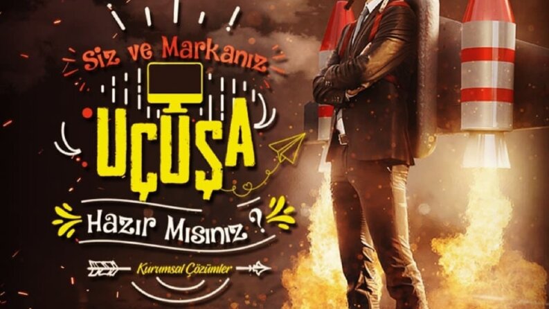 Siz ve Markanız Uçuşa Hazır mısınız?