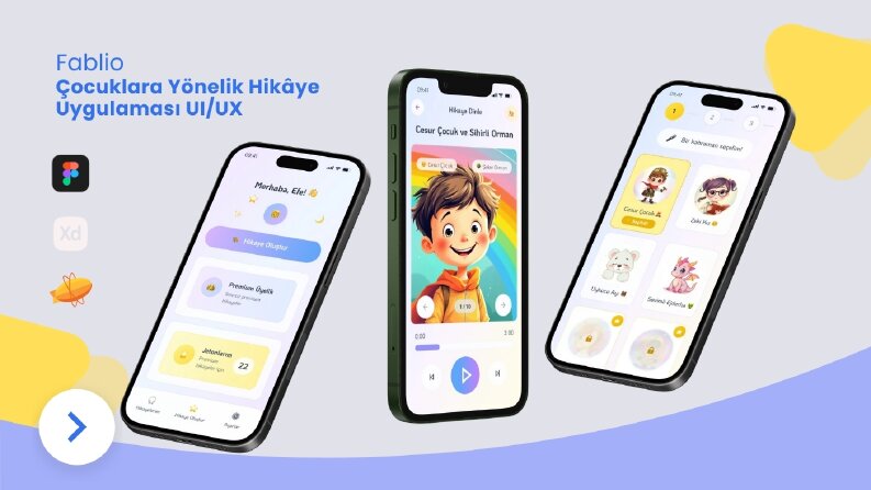Fablio – Çocuklara Yönelik Hikâye Uygulaması UI/UX