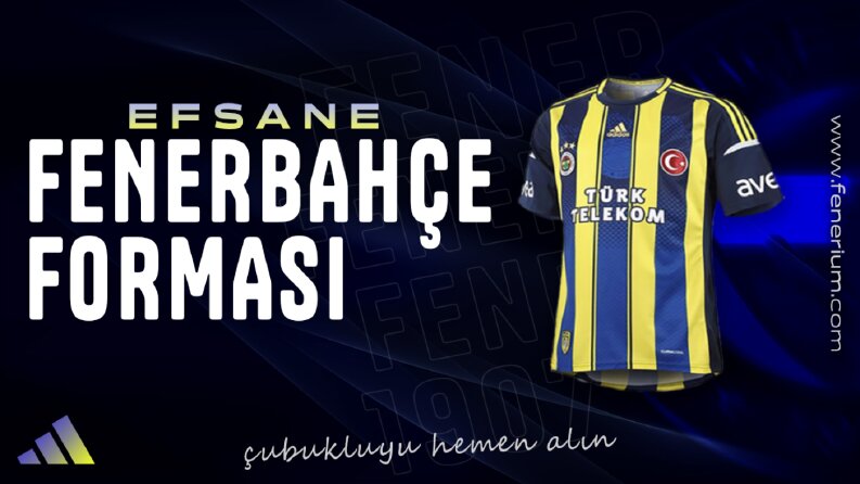 Fenerbahçe Efsane Forma Ürün Tanıtım Tasarımı