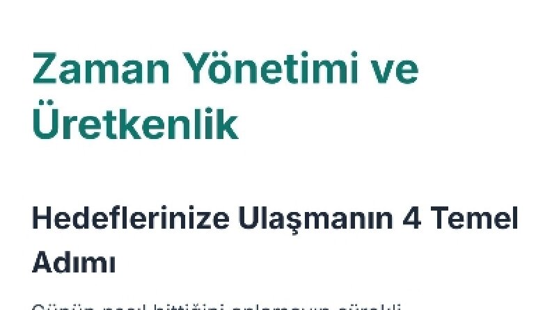 Zaman Yönetimi ve Üretkenlik Rehberi