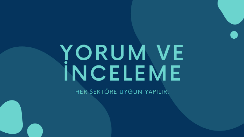 Yorum ve İnceleme