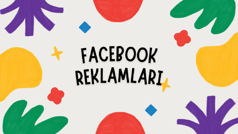 Facebook ve İnstagram Reklamları