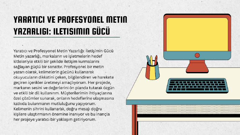Yaratıcı & Profesyonel Metin Yazarlığı