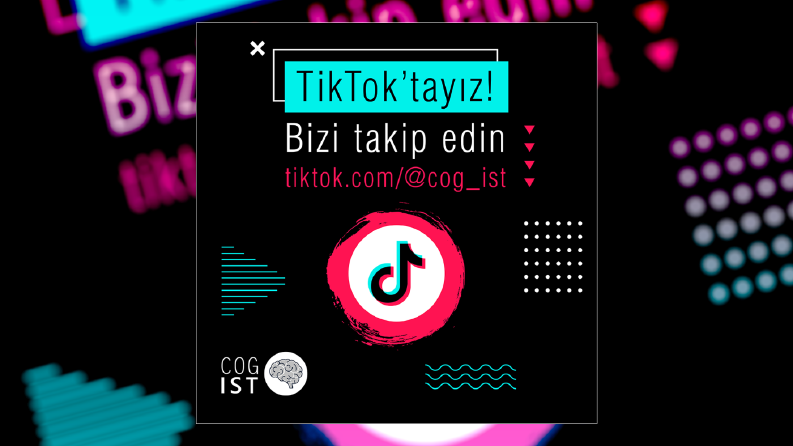 CogIST - TikTok Duyurusu