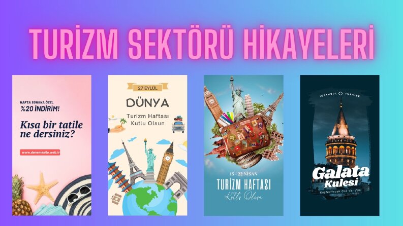 Turizm Sektörü Hikayeleri