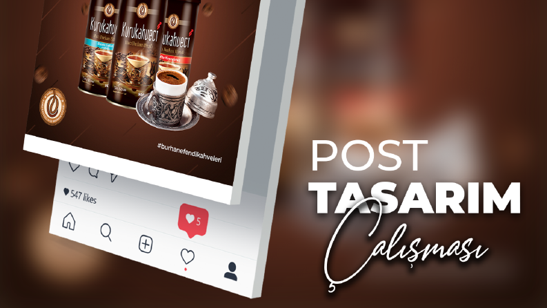 Sosyal Medya Post Çalışması
