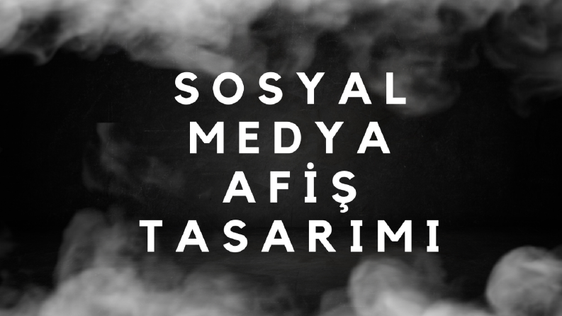 SOSYAL MEDYA POST TASARIMI