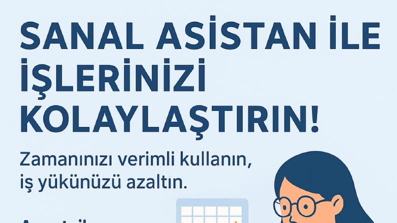 İş yükünüzü alacak biri