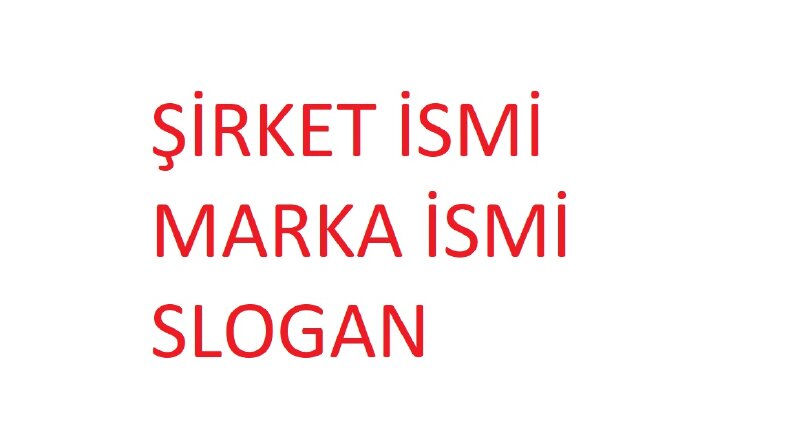 Şirket, Marka, Slogan, 