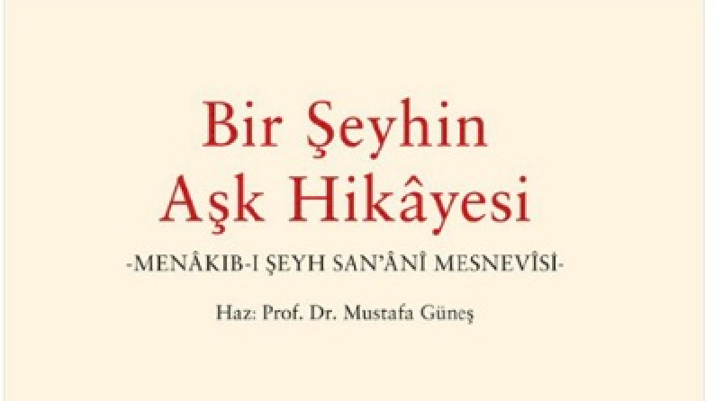 Bir Şeyhin Aşk Hikâyesi 
