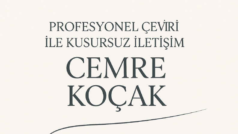 Profesyonel Çeviri ile Kusursuz İletişim