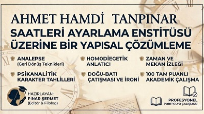 "Bu çalışma, Ahmet Hamdi Tanpınar’ın Türk edebiyatındaki kült eseri 'Saatleri Ayarlama Enstitüsü' üzerine hazırlanmış akademik bir çözümlemedir. Metin, anlatı teknikleri, psikanalitik karakter çözümlemeleri ve yapısal unsurlar üzerinden incelenmiş; lisans eğitimi sürecinde üstün başarı derecesi ile değerlendirilmiştir."