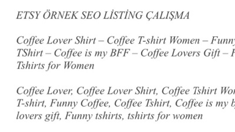 Ben sizler için Etsy seo listing hazırlayabilirim